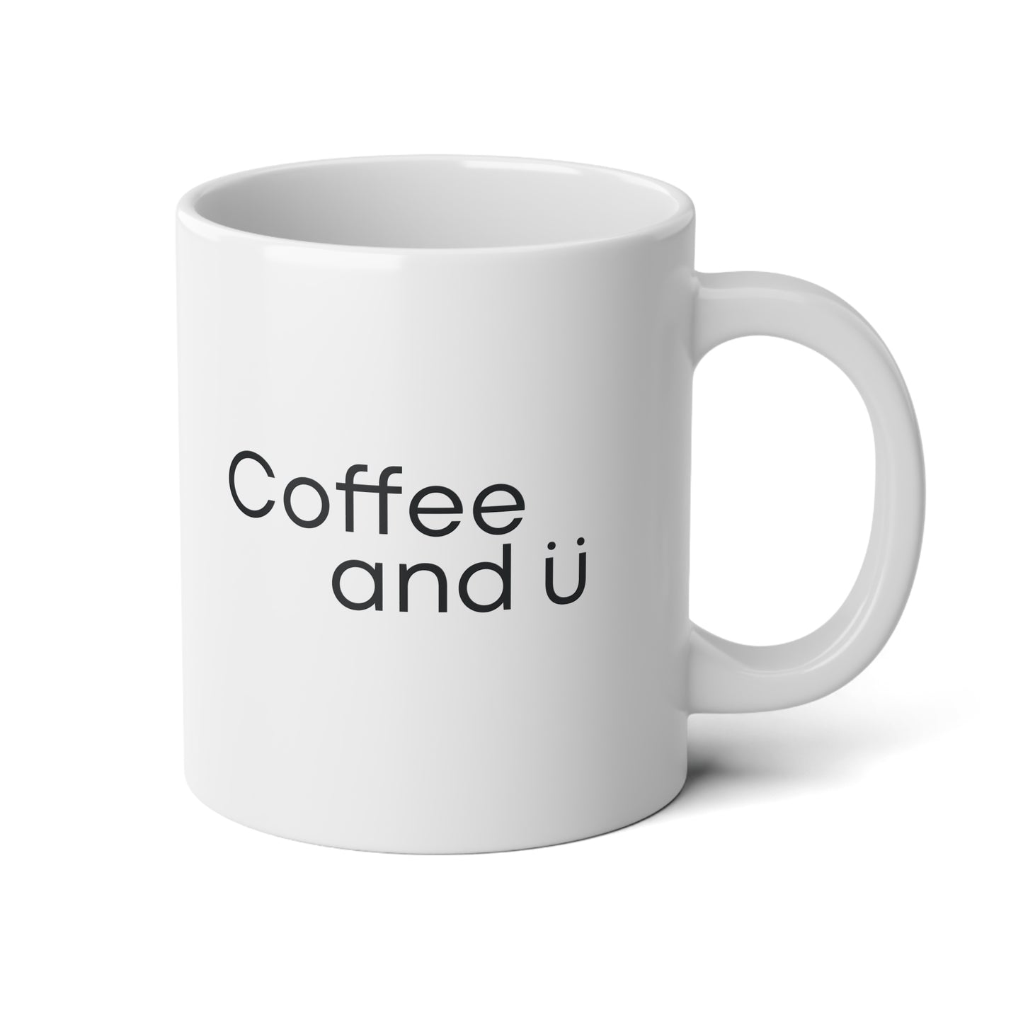 Coffee And U | Jumbo Mug