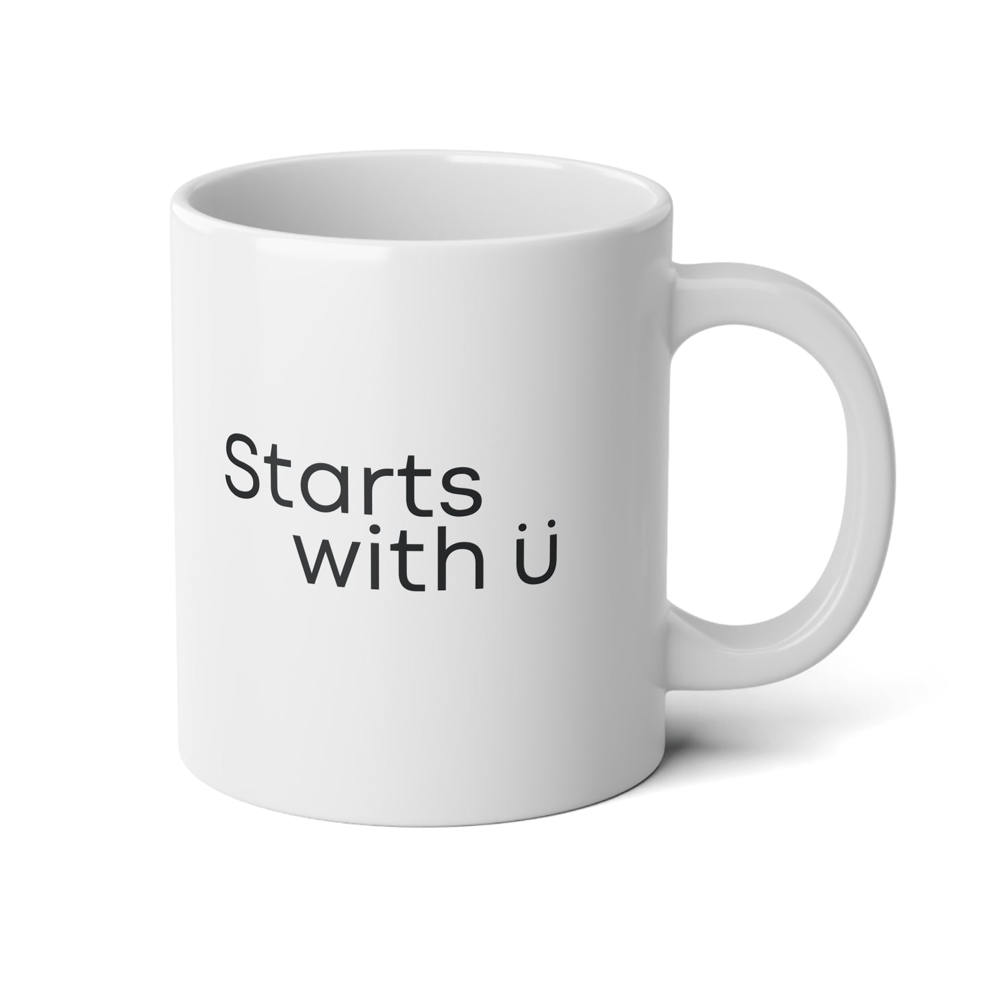 Starts With U | Jumbo Mug