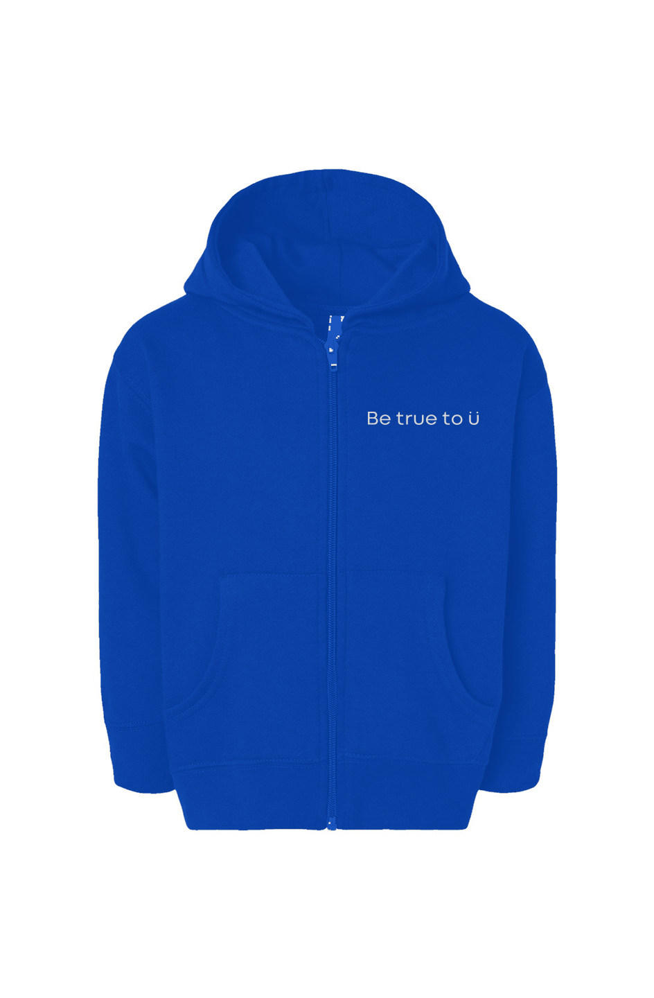 Be True To U | Toddler Zip Hoodie