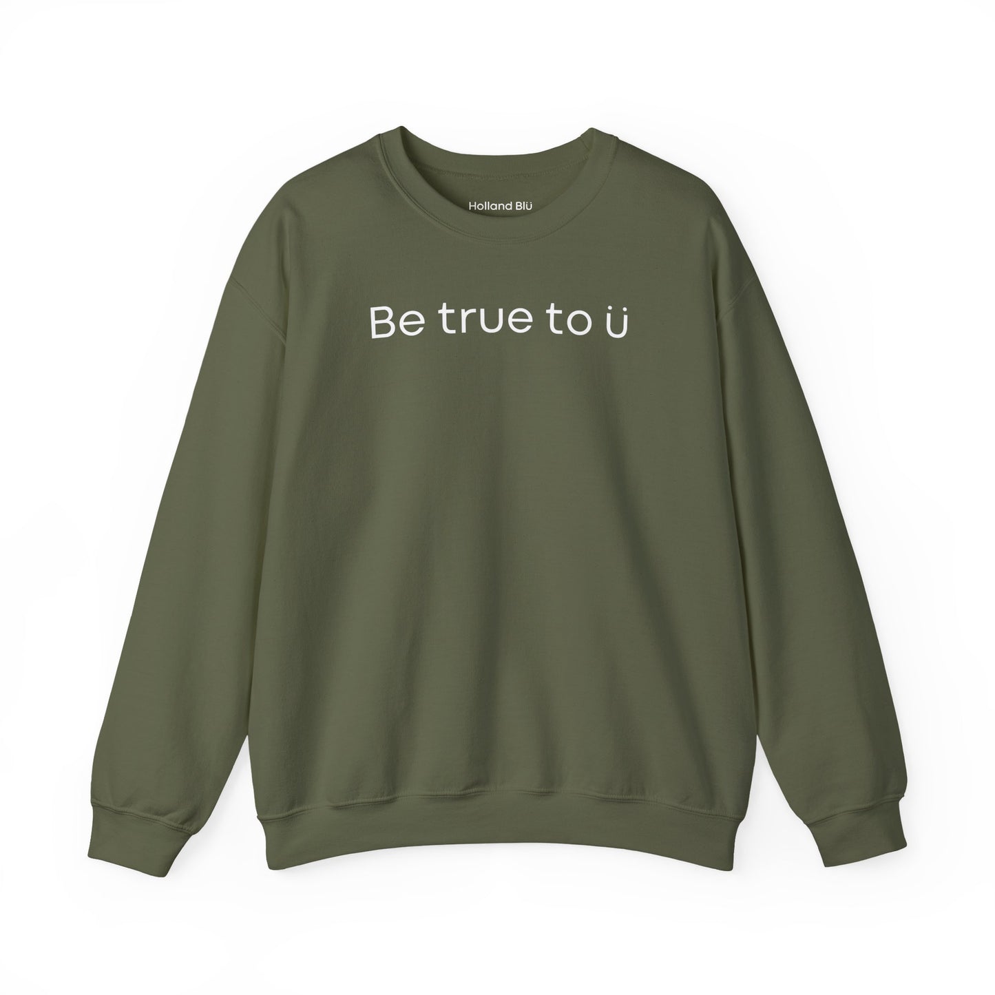 Be True To U | Unisex Crewneck Sweatshirt