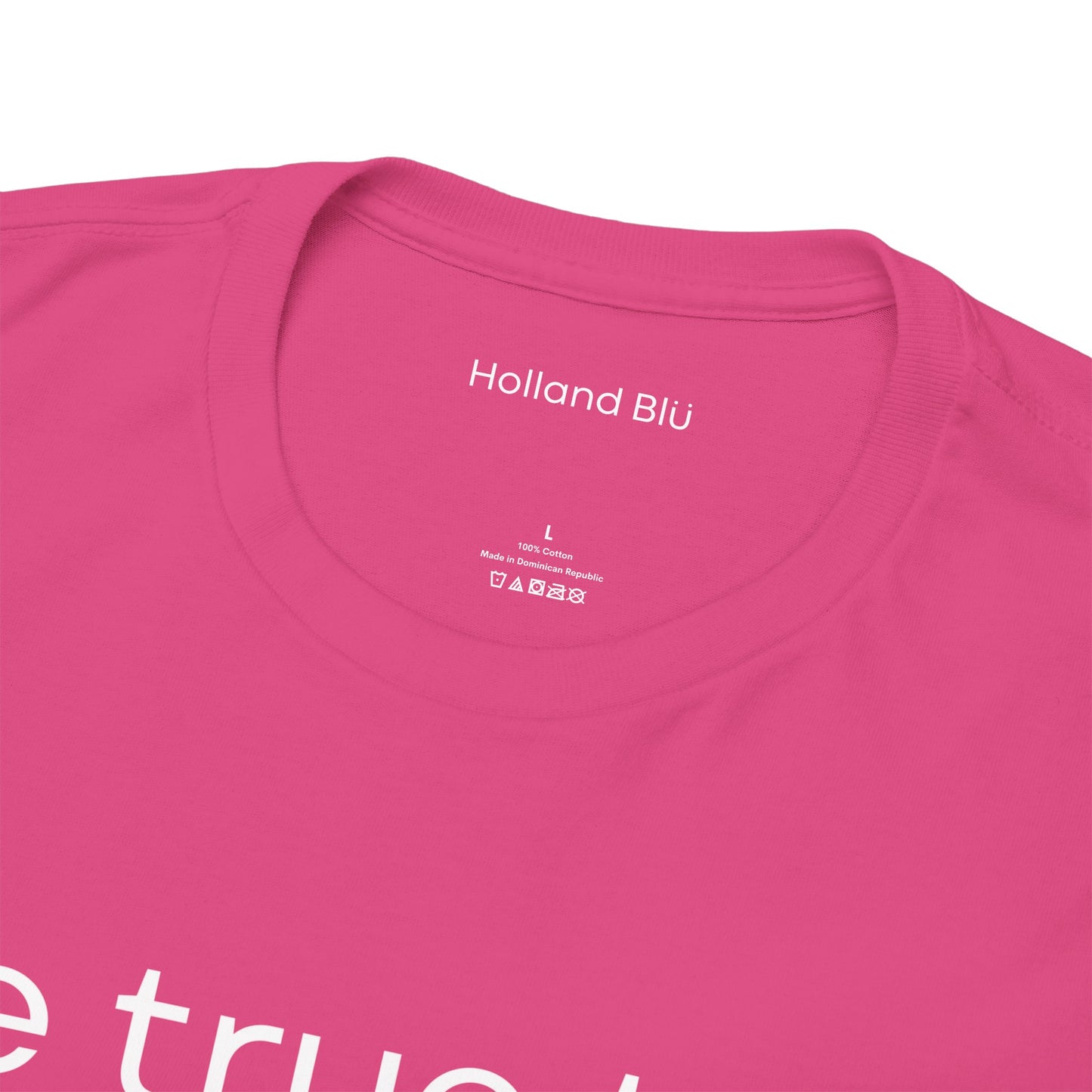 Be True To U | Unisex T-Shirt
