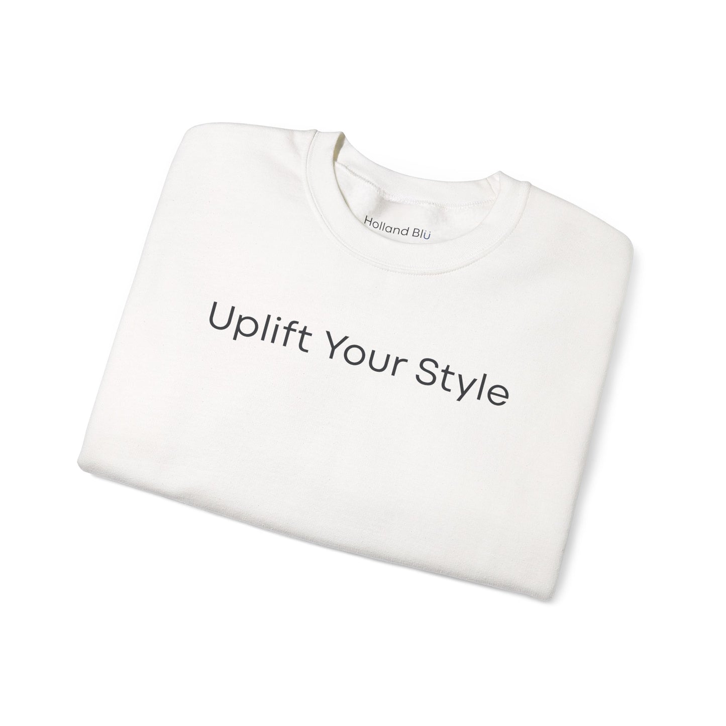 Uplift Your Style | Unisex Crewneck Sweatshirt