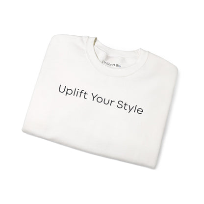 Uplift Your Style | Unisex Crewneck Sweatshirt