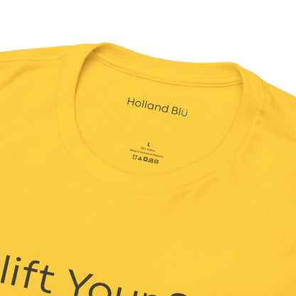 Uplift Your Style | Unisex T-Shirt