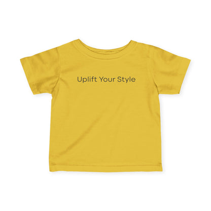Uplift Your Style | Infant T-Shirt