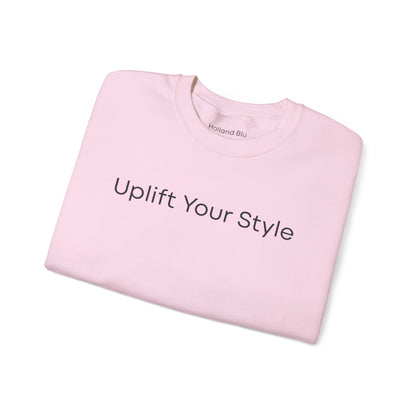 Uplift Your Style | Unisex Crewneck Sweatshirt