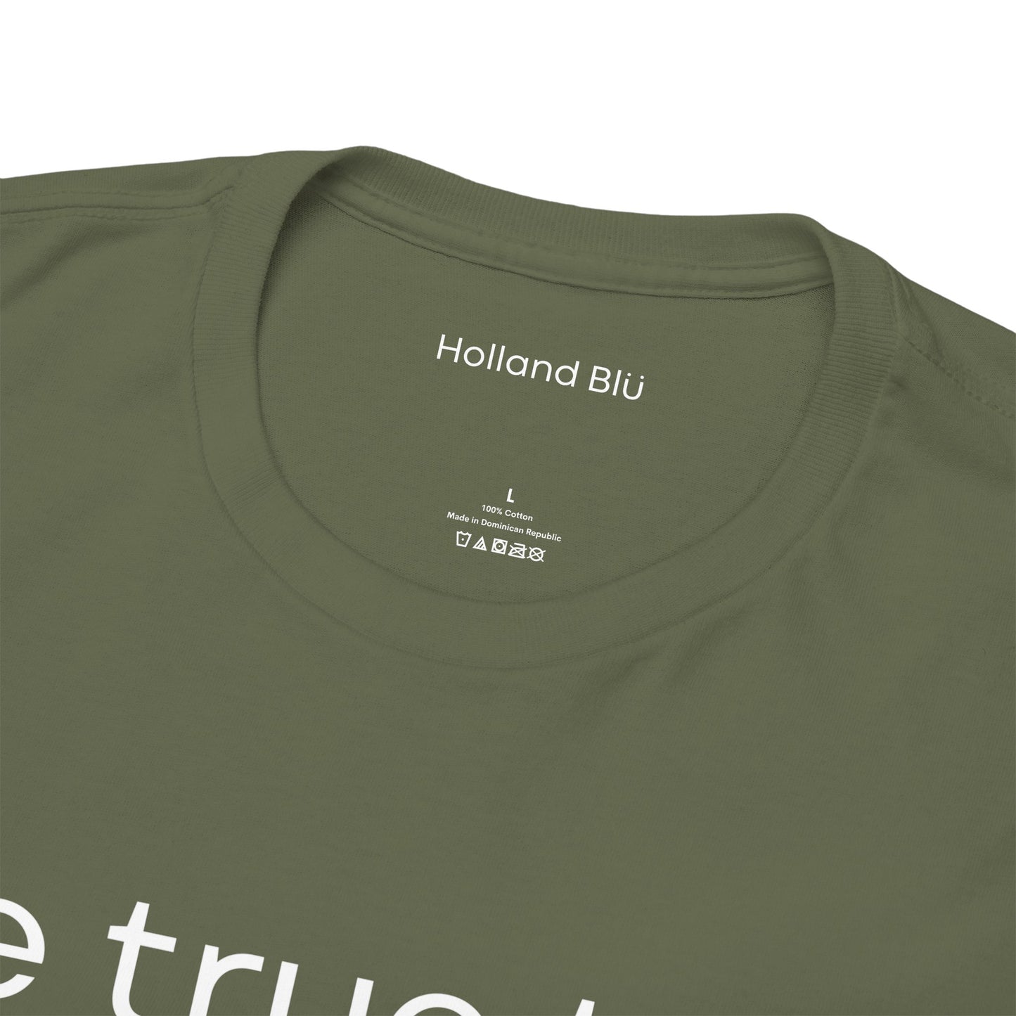 Be True To U | Unisex T-Shirt