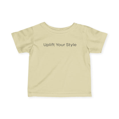 Uplift Your Style | Infant T-Shirt
