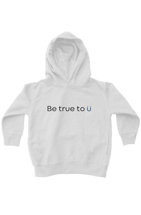Be True To U | Kids Fleece Pullover Hoodie