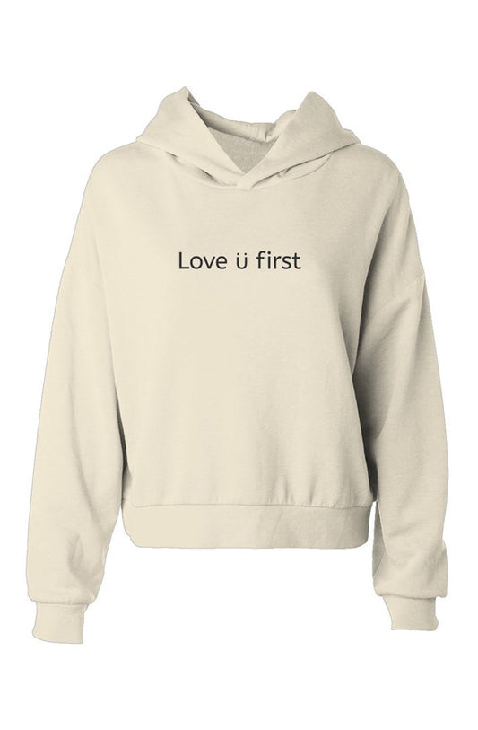 Love U First | Women's Hip Height Hoodie