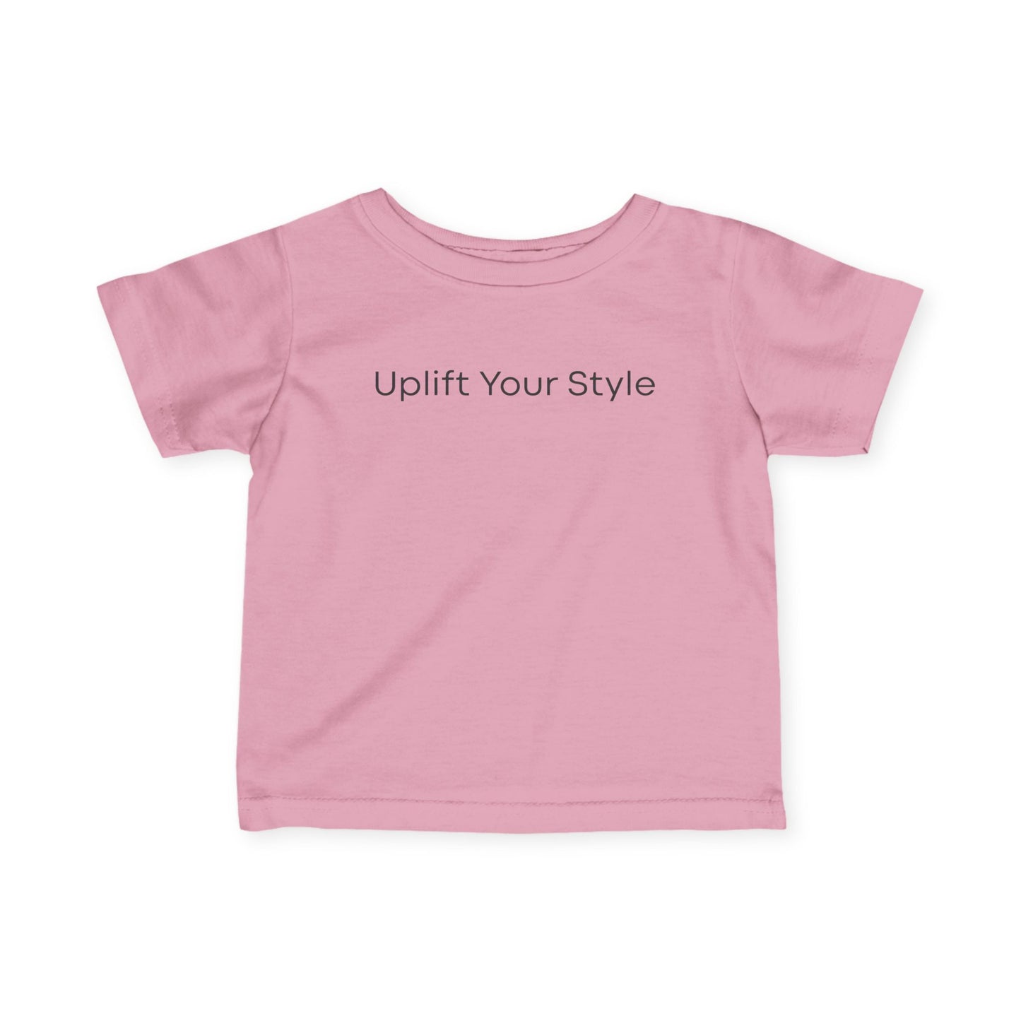 Uplift Your Style | Infant T-Shirt