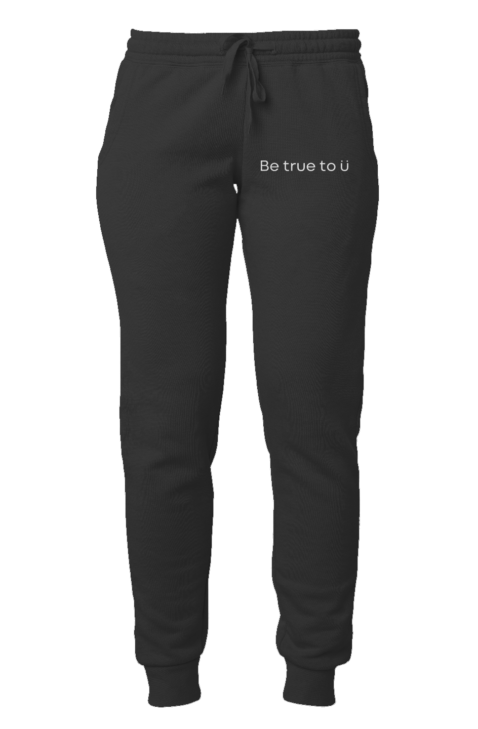 Be True To U | Women's Sweatpants