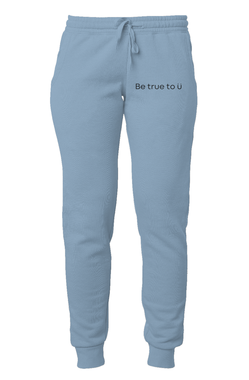 Be True To U | Women's Sweatpants