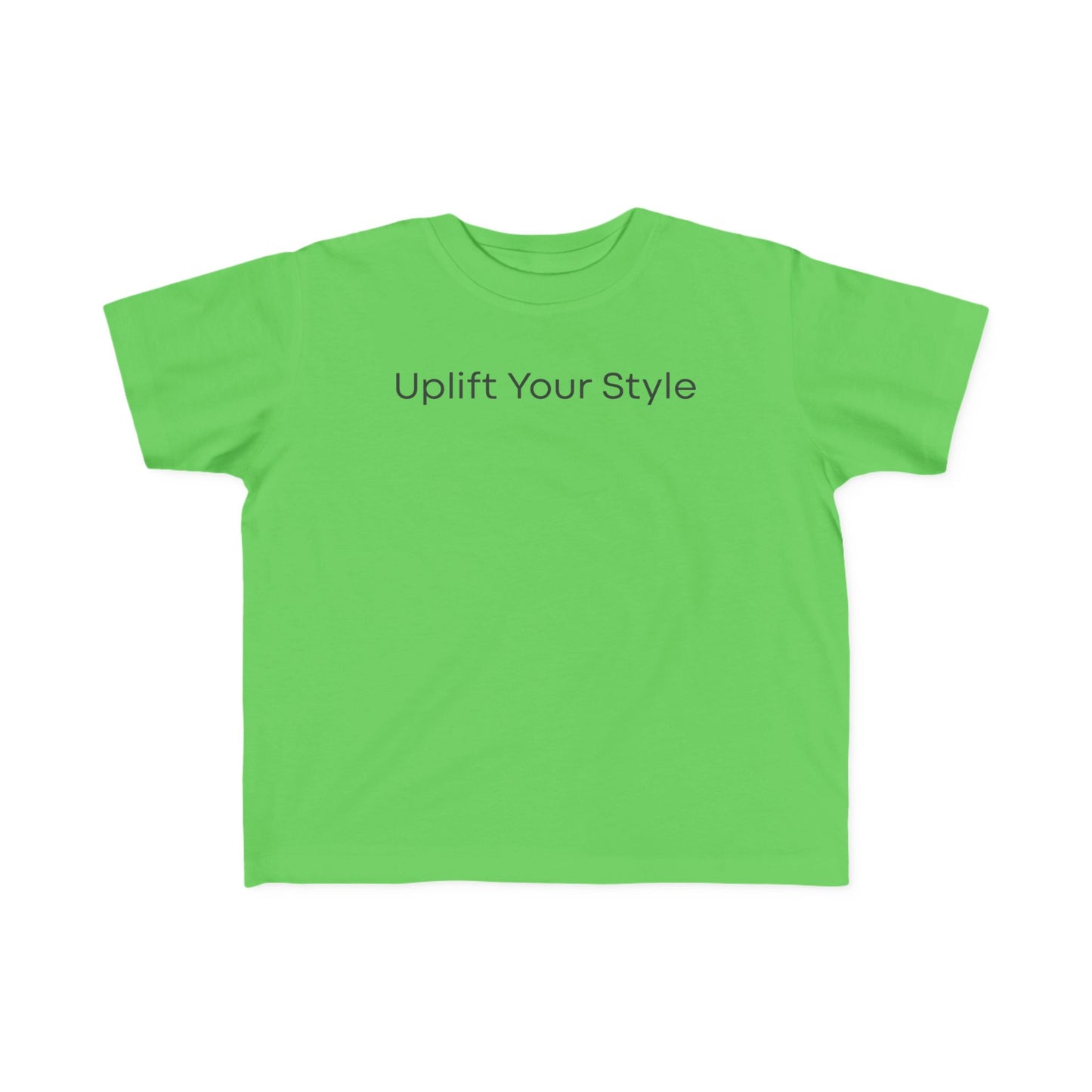 Uplift Your Style | Toddler T-Shirt