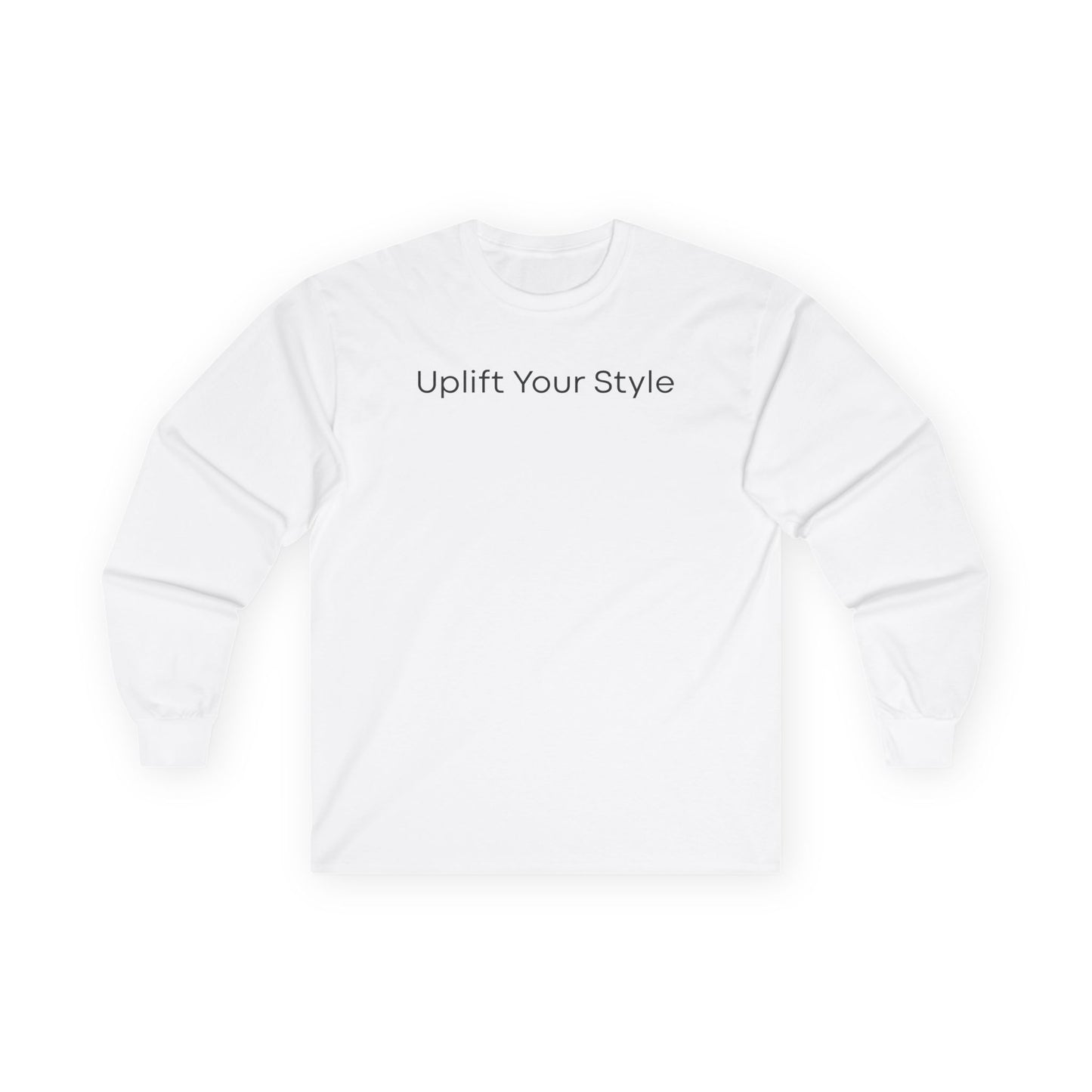 Uplift Your Style | Unisex Long Sleeve T-Shirt