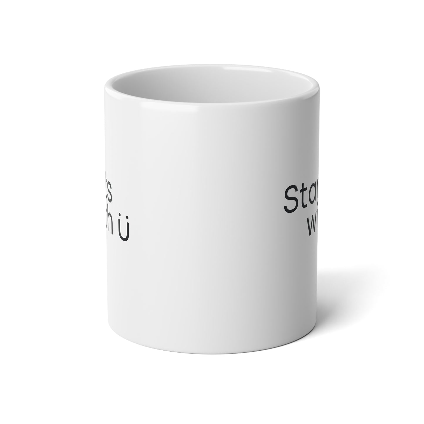 Starts With U | Jumbo Mug
