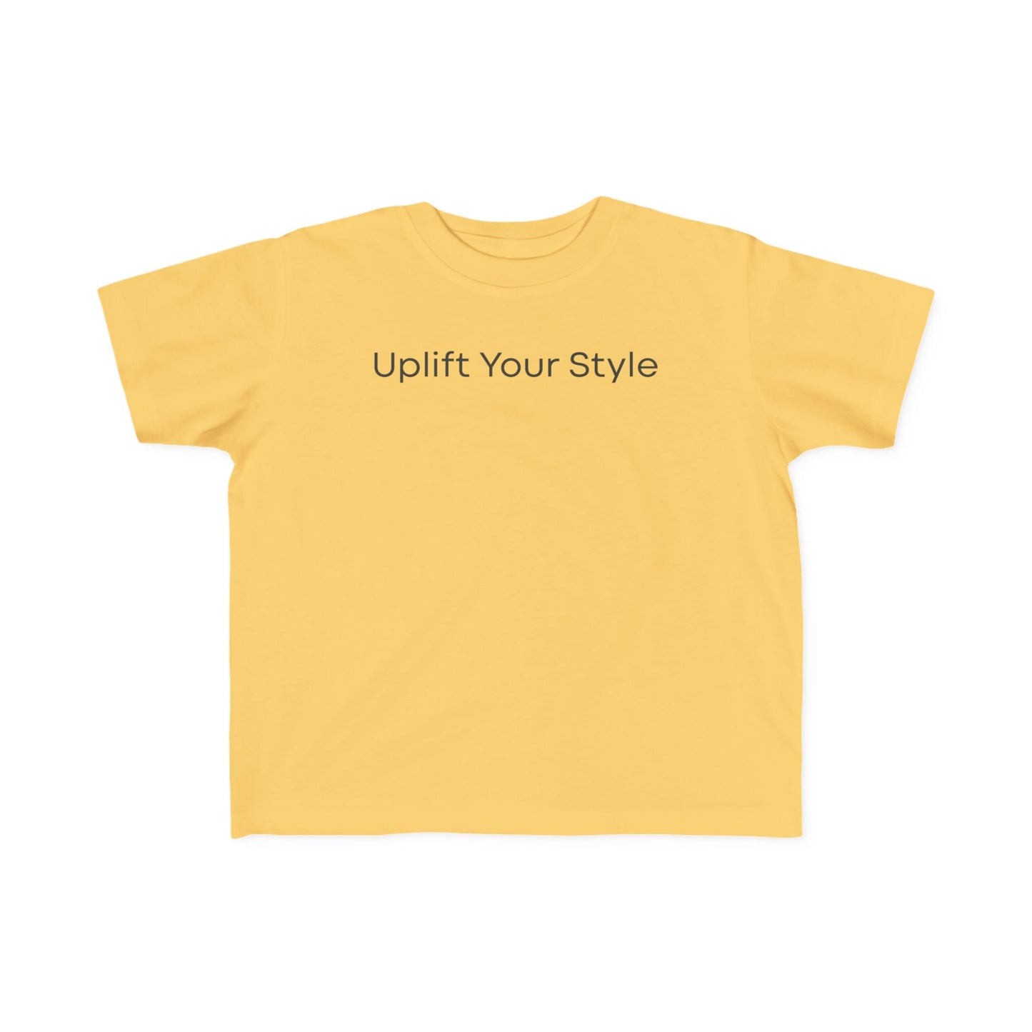 Uplift Your Style | Toddler T-Shirt